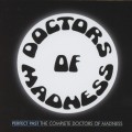 Buy Doctors Of Madness - Perfect Past: The Complete Doctors Of Madness CD1 Mp3 Download