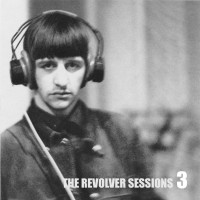 Purchase The Beatles - The Revolver Sessions CD3