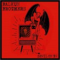 Buy Balkun Brothers - Devil On Tv Mp3 Download