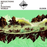 Purchase Elder - Reflections Of A Floating World