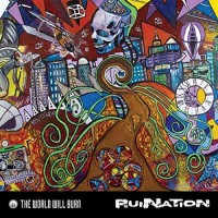 Purchase The World Will Burn - Ruination