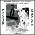 Buy VA - Theme Time Radio Hour: Season 3 - Episode 5 - Blood Mp3 Download