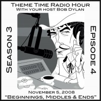 Purchase VA - Theme Time Radio Hour: Season 3 - Episode 4 - Beginnings, Middles & Ends