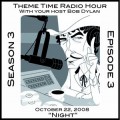 Buy VA - Theme Time Radio Hour: Season 3 - Episode 3 - Night Mp3 Download