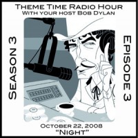 Purchase VA - Theme Time Radio Hour: Season 3 - Episode 3 - Night