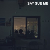 Purchase Say Sue Me - Say Sue Me