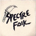 Buy Spectre Folk - Spectre Folk (EP) Mp3 Download