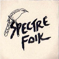 Purchase Spectre Folk - Spectre Folk (EP)