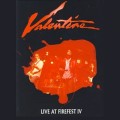 Buy Valentine - Live At Firefest IV: 2007 Mp3 Download