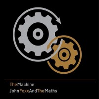 Purchase John Foxx And The Maths - The Machine