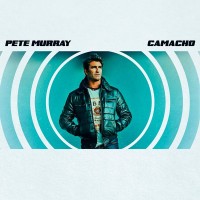 Purchase Pete Murray - Camacho