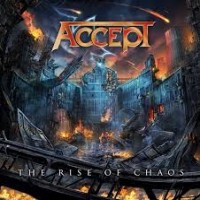 Purchase Accept - The Rise Of Chaos (Limited Edition)