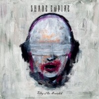 Purchase Shade Empire - Poetry Of The Ill-Minded