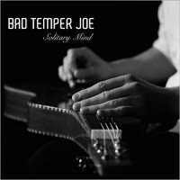 Purchase Bad Temper Joe - Solitary Mind