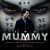 Buy Brian Tyler - The Mummy (Original Motion Picture Soundtrack) (Deluxe Edition) Mp3 Download