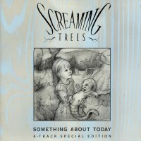 Purchase Screaming Trees - Something About Today (EP)
