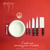 Purchase Afterhours - I Milanesi Ammazzano Il Sabato CD1