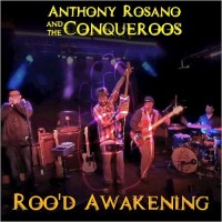 Purchase Anthony Rosano & The Conqueroos - Roo'd Awakening (Live)