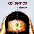 Buy Asi Somos - Silencio Mp3 Download