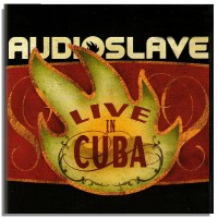 Purchase Audioslave - Live In Cuba CD1