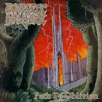 Purchase Energetic Krusher - Path To Oblivion (Vinyl)