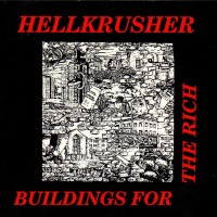 Purchase Hellkrusher - Buildings For The Rich