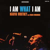 Purchase Marva Whitney - I Am What I Am (With Osaka Monaurail)