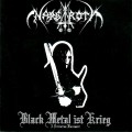 Buy Nargaroth - Black Metal Ist Krieg (A Dedication Monument) Mp3 Download