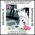 Buy VA - Theme Time Radio Hour: Season 3 - Episode 18 - Sugar & Candy Mp3 Download