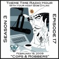 Buy VA - Theme Time Radio Hour: Season 3 - Episode 17 - Cops & Robbers Mp3 Download