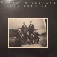 Purchase Lol Coxhill - Fleas In Custard (Vinyl)