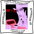 Buy VA - Theme Time Radio Hour: Season 3 - Episode 15 - Madness CD2 Mp3 Download