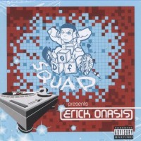 Purchase Def Squad - Presents Erick Onasis