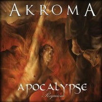 Purchase Akroma - Apocalypse (Requiem)