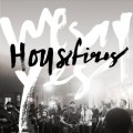 Buy Housefires - We Say Yes Mp3 Download