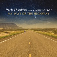 Purchase Rich Hopkins & Luminarios - My Way Or The Highway