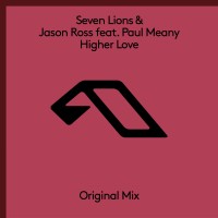 Purchase Seven Lions & Jason Ross - Higher Love (CDS)