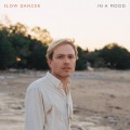 Buy Slow Dancer - In A Mood Mp3 Download