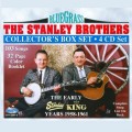 Buy The Stanley Brothers - The Early Years 1958-1961 CD1 Mp3 Download