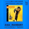 Buy Ziad Rahbani - Houdou Nisbi Mp3 Download