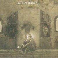 Purchase Bryan Duncan - Slow Revival