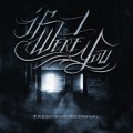 Buy If I Were You - Trust And Betrayal (CDS) Mp3 Download