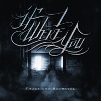Purchase If I Were You - Trust And Betrayal (CDS)