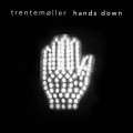 Buy Trentemøller - Hands Down (CDS) Mp3 Download