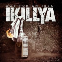 Purchase IKILLYA - War For An Idea