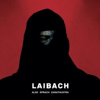 Purchase Laibach - ALSO SPRACH ZARATHUSTRA