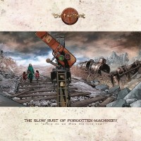 Purchase The Tangent - The Slow Rust Of Forgotten Machinery