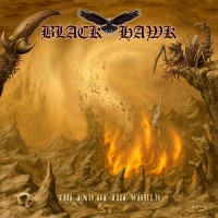 Purchase Black Hawk - The End Of The World