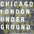 Buy Chicago & London Underground - A Night Walking Through Mirrors Mp3 Download