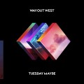 Buy Way Out West - Tuesday Maybe Mp3 Download